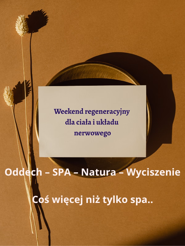 Weekend regeneracyjny dla ciała